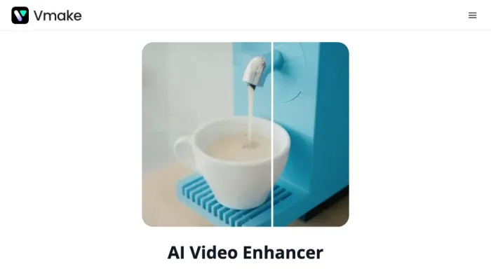 Vmake Video Enhancer Vmake Video Enhancer