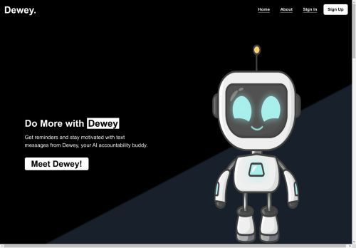 Dewey: Your new accountability buddy Dewey: Your new accountability buddy